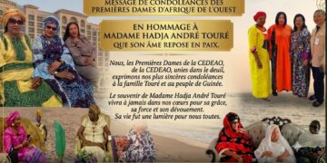 PUBLIREPORTAGE- COMMUNIQUÉ DE CONDOLÉANCES Décès de Madame Hadja Andrée Touré : les anciennes Premières Dames d’Afrique de l’Ouest saluent sa mémoire et expriment leur reconnaissance au Président Mamadi Doumbouya